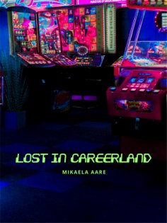eBook: Lost in Careerland