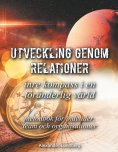 ebook: Utveckling genom relationer - inre kompass i en föränderlig värld