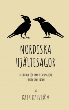 eBook: Nordiska Hjältesagor, första samlingen
