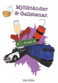 ebook: Mjölktänder och Gallstenar
