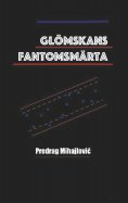 eBook: Glömskans fantomsmärta