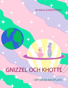 eBook: Gnizzel och Khotte