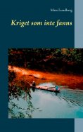 ebook: Kriget som inte fanns