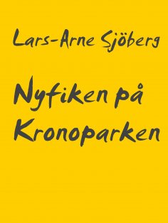 eBook: Nyfiken på Kronoparken