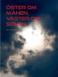 eBook: Öster om månen, väster om solen