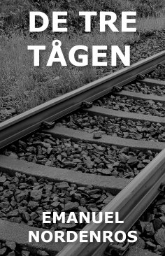eBook: De tre tågen