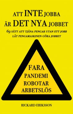 eBook: Att inte jobba är det nya jobbet
