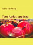 eBook: Tant Agdas uppdrag