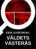 ebook: Våldets Västerås