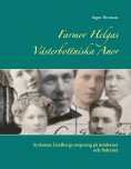 eBook: Farmor Helgas Västerbottniska Anor