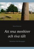 eBook: Att resa menhirer och riva tält