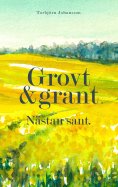eBook: Grovt och grant. Nästan sant.