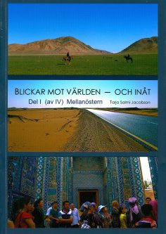 eBook: Blickar mot världen och inåt, Del I (av IV)