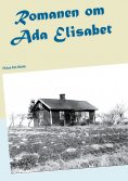 eBook: Romanen om Ada Elisabet