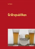ebook: Grälrepubliken