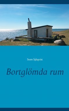 eBook: Bortglömda rum