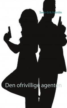 eBook: Den ofrivillige agenten