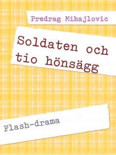 eBook: Soldaten och tio hönsägg