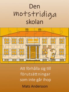 ebook: Den motstridiga skolan