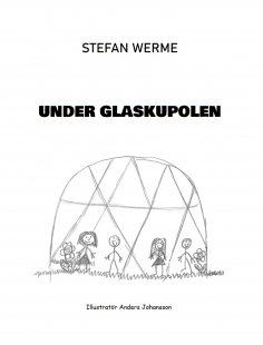ebook: Under Glaskupolen