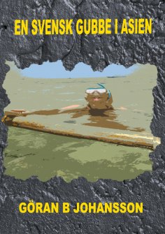 eBook: En Svensk Gubbe I Asien