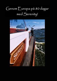 eBook: Genom Europa på 80 dagar med Serenity