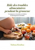 eBook: Rôle des troubles alimentaires  pendant la grossesse