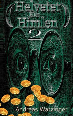 ebook: Helvetet Eller Himlen 2