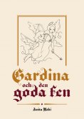 eBook: Gardina och den goda fen