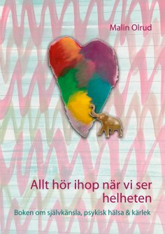 eBook: Allt hör ihop när vi ser helheten