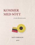 ebook: Kommer med sött
