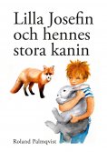 eBook: Lilla Josefin och hennes stora kanin