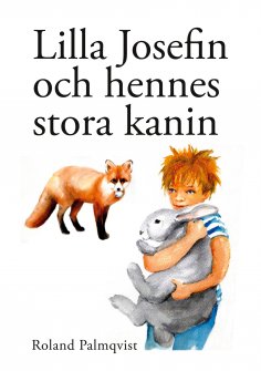 eBook: Lilla Josefin och hennes stora kanin