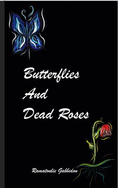 eBook: Butterflies and dead roses