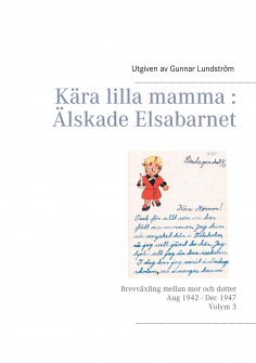 eBook: Kära lilla mamma : Älskade Elsabarnet Vol. 3