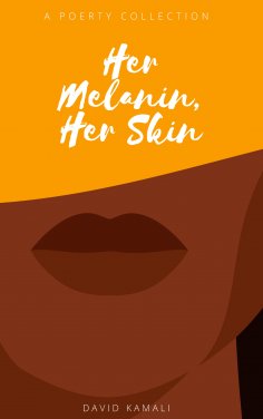 eBook: Her Melanin, Her Skin