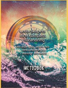 ebook: Ledarskapets inre kompass i förändring
