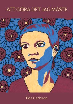 eBook: Att göra det jag måste