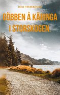 eBook: Göbben å Käringa i Storskogen.