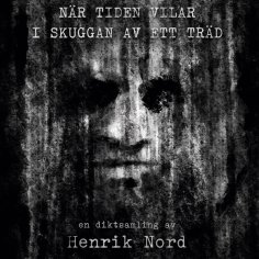 eBook: När tiden vilar i skuggan av ett träd