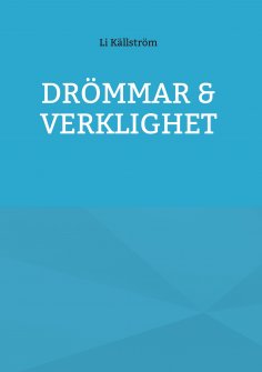 ebook: DRÖMMAR & VERKLIGHET