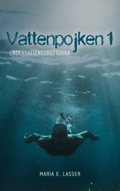ebook: Vattenpojken 1