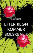 eBook: EFTER REGN KOMMER SOLSKEN....