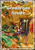 ebook: Grodornas fiende