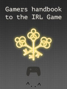 eBook: Gamers handbook to the IRL game