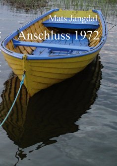 ebook: Anschluss 1972
