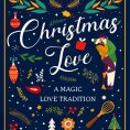 eBook: Magic Love Tradition, A