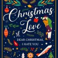 ebook: Dear Christmas, I hate you ...