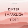 ebook: Dikter i märkliga tider