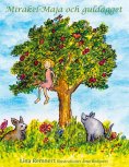 eBook: Mirakel-Maja och guldägget